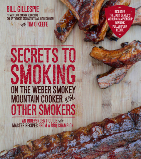 Cover image for book Secrets to Smoking on the Weber Smokey Mountain Cooker and Other Smokers