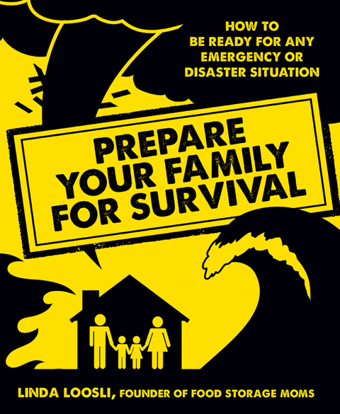 Cover image for book Prepare Your Family for Survival