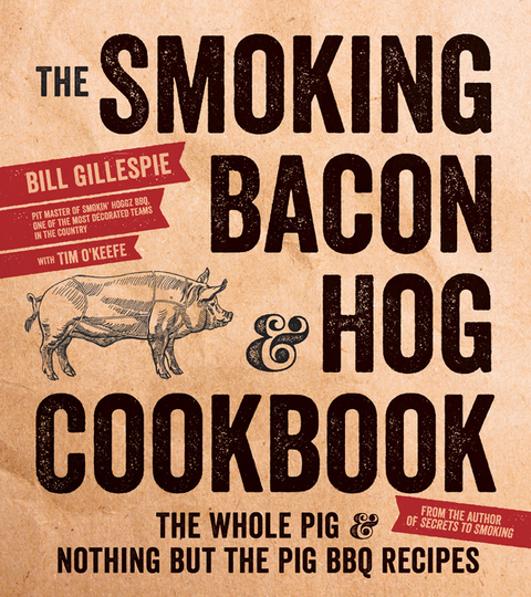 Cover image for book The Smoking Bacon & Hog Cookbook