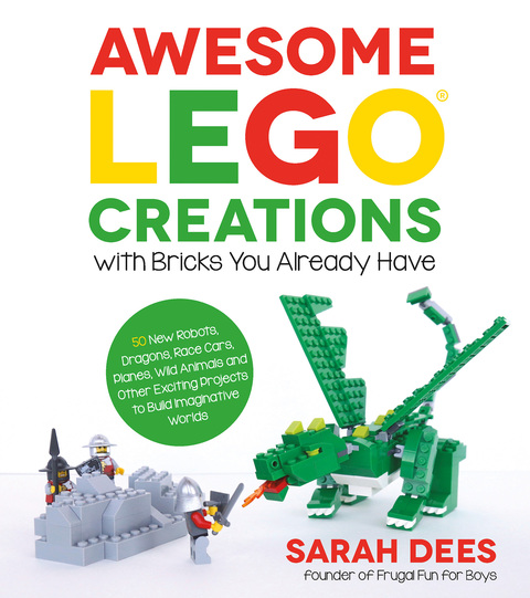 Cover image for book Awesome LEGO Creations with Bricks You Already Have