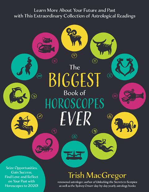 Cover image for book The Biggest Book of Horoscopes Ever