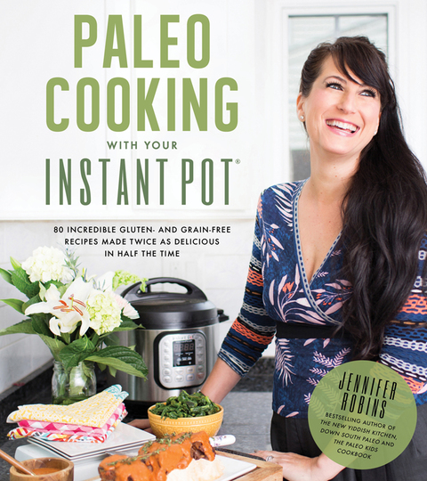 Cover image for book Paleo Cooking With Your Instant Pot