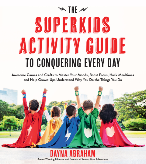 Cover image for book The Superkids Activity Guide to Conquering Every Day