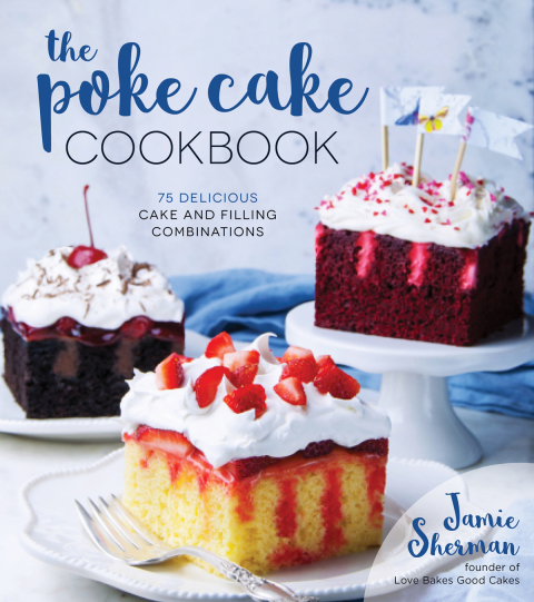 Cover image for book The Poke Cake Cookbook
