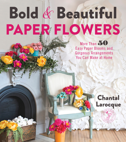 Cover image for book Bold & Beautiful Paper Flowers
