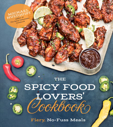 Cover image for book The Spicy Food Lovers’ Cookbook