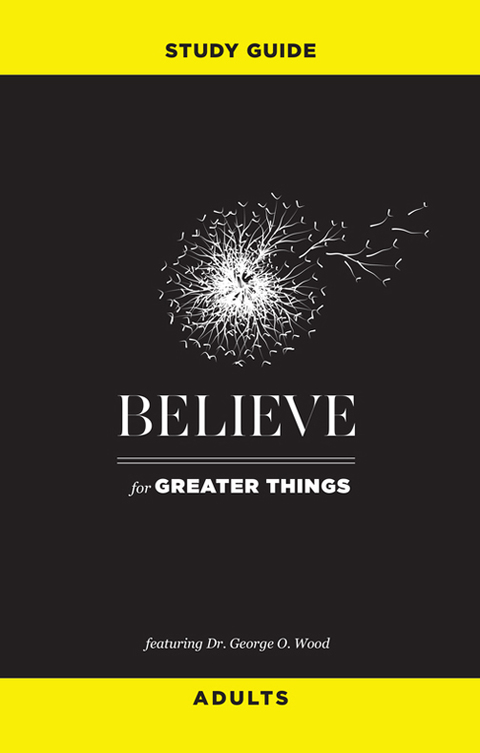 Cover image for book Believe for Greater Things Study Guide