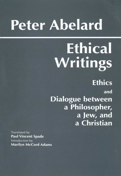 Cover image for book Abelard: Ethical Writings