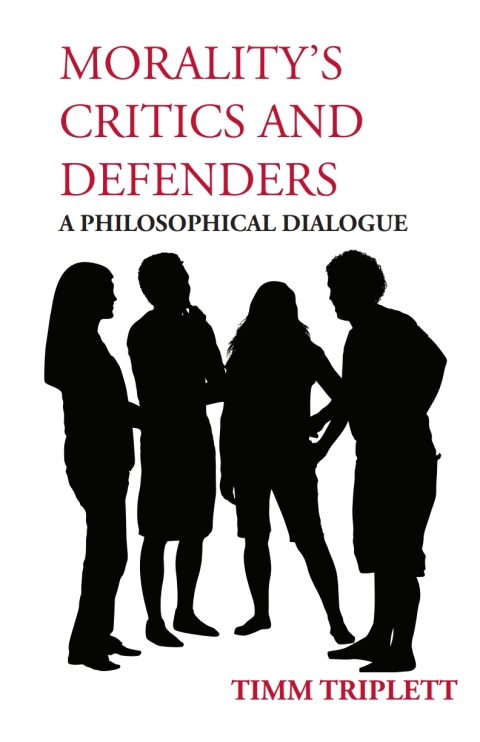 Cover image for book Morality's Critics and Defenders