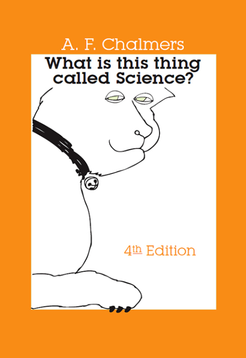 Cover image for book What Is This Thing Called Science?