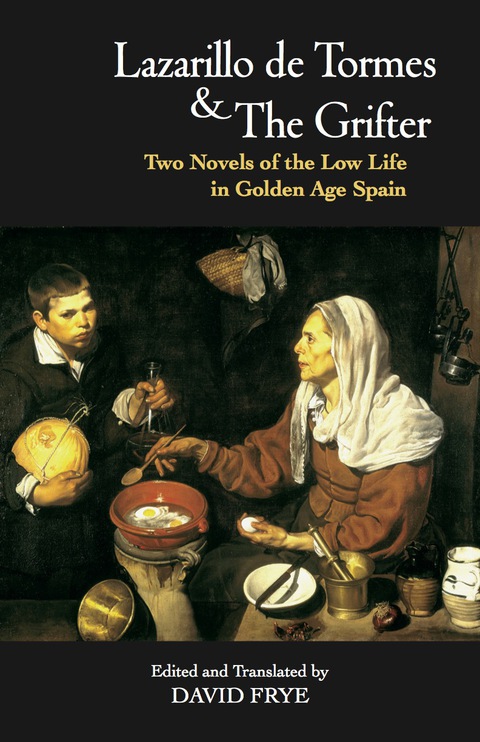Cover image for book Lazarillo de Tormes and The Grifter (El Buscon)