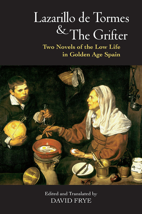 Cover image for book Lazarillo de Tormes and The Grifter (El Buscon)