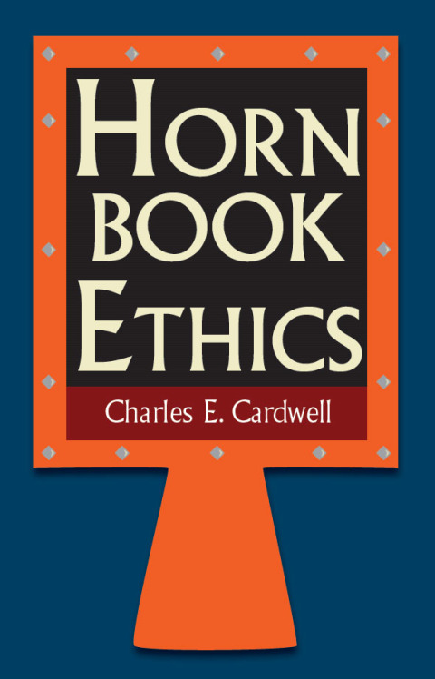 Cover image for book Hornbook Ethics