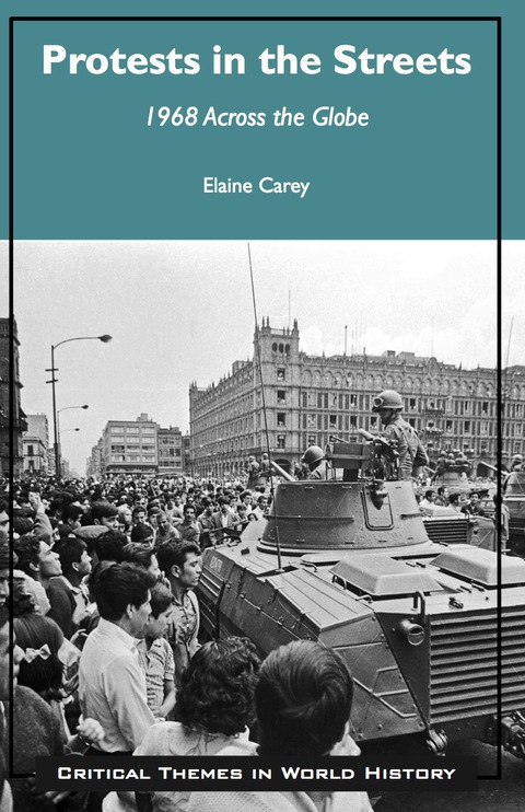 Cover image for book Protests in the Streets: 1968 Across the Globe