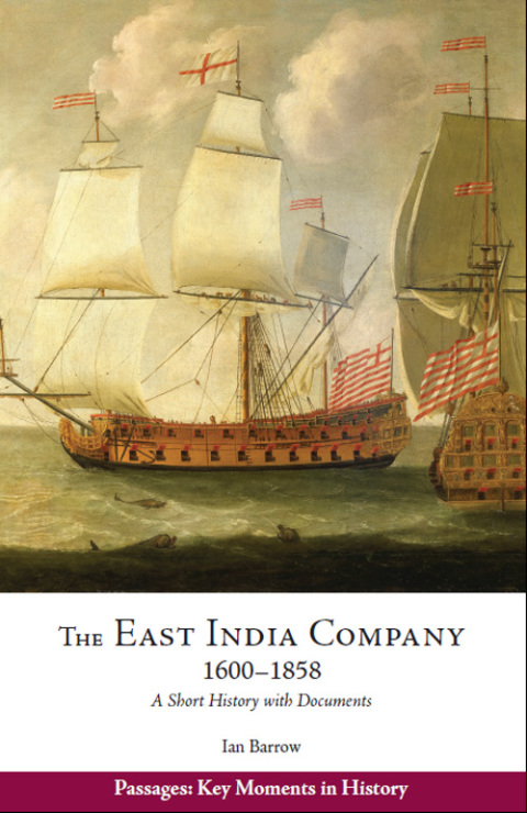 Cover image for book The East India Company, 1600–1858