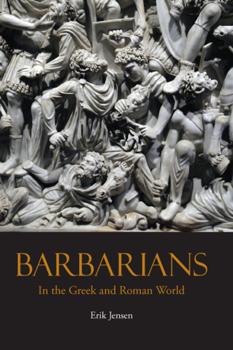 Cover image for book Barbarians in the Greek and Roman World