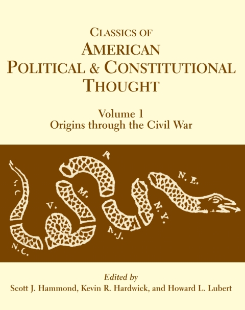 Cover image for book Classics of American Political and Constitutional Thought, Volume 1