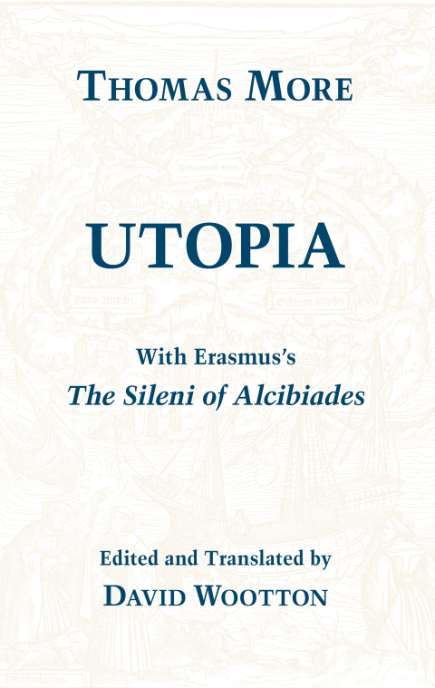 Utopia W/Erasmus's Sileni Of Alcibiades