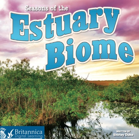 Cover image for book Seasons of the Estuary Biome