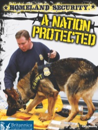 صورة الغلاف: Homeland Security: A Nation Protected 1st edition 9781621699262
