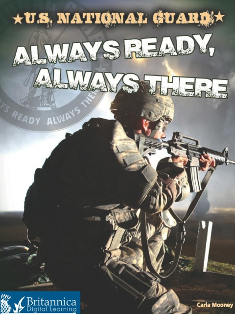 Cover image for book U.S. National Guard: Always Ready, Always There