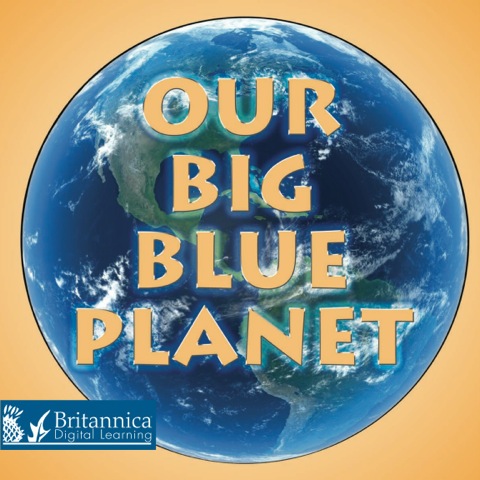 Cover image for book Our Big Blue Planet