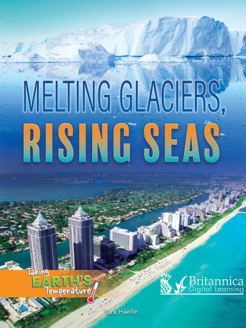 Cover image for book Melting Glaciers, Rising Seas