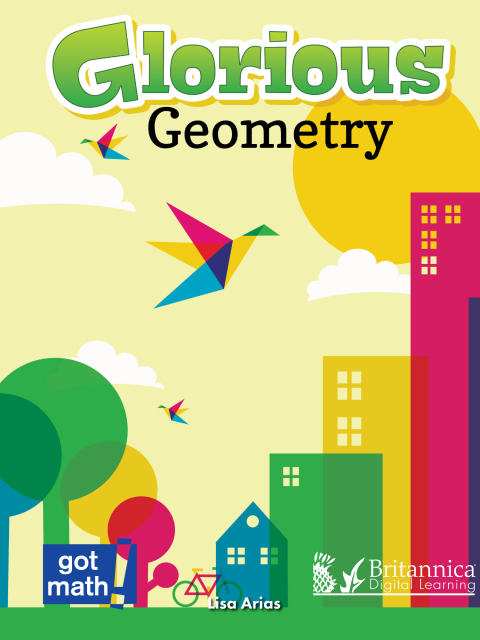 Cover image for book Glorious Geometry: Lines, Angles and Shapes, Oh&nbsp;My!&nbsp;