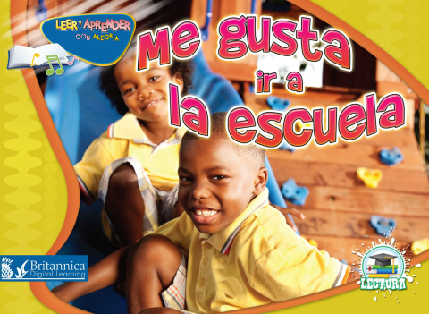 Cover image for book Me gusta ir a la escuela (I Like to Come to School)