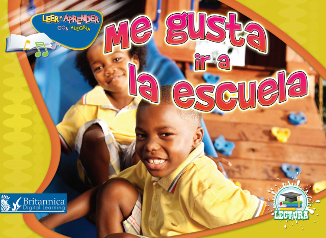 Me gusta ir a la escuela (I Like to Come to School)