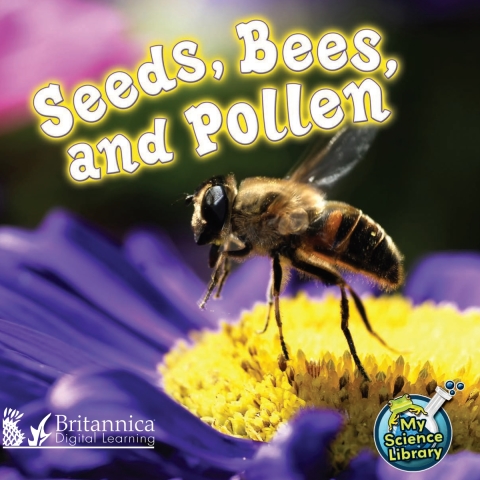 Cover image for book Seeds, Bees, and Pollen