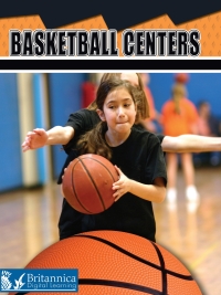 Cover image: Basketball Centers 1st edition 9781625139177