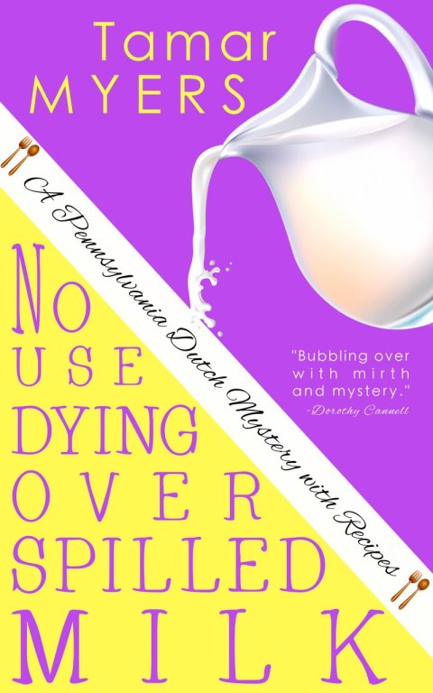 Cover image for book No Use Dying Over Spilled Milk