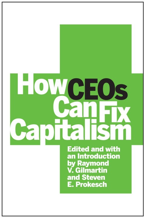 Cover image for book How CEOs Can Fix Capitalism