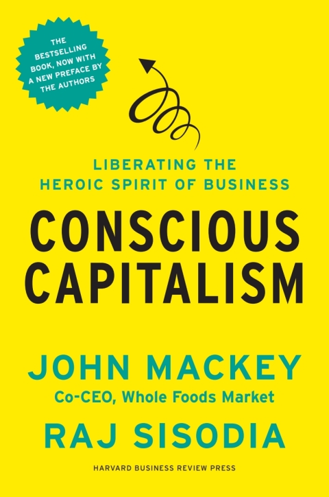 Cover image for book Conscious Capitalism, With a New Preface by the Authors