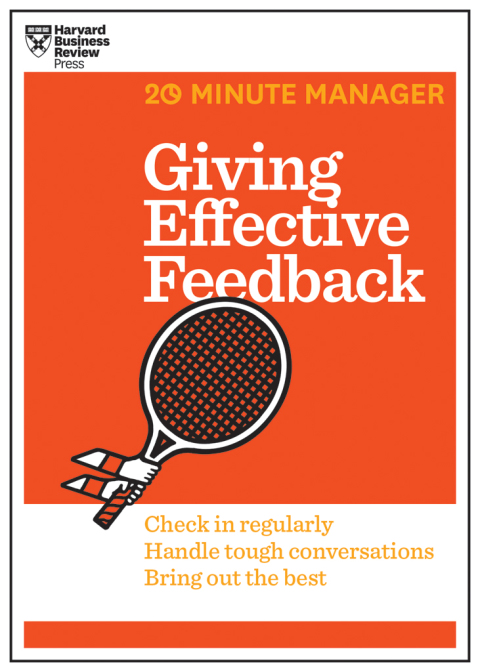 Cover image for book Giving Effective Feedback (HBR 20-Minute Manager Series)