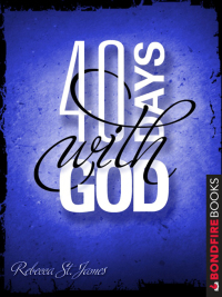 Titelbild: 40 Days with God 9781625391810