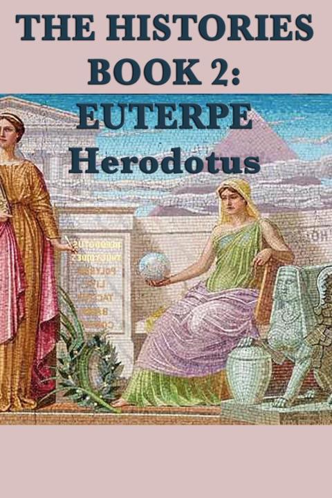 Cover image for book The Histories Book 2: Euterpe