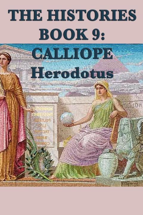 Cover image for book The Histories Book 9: Calliope