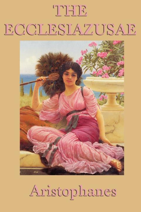 Cover image for book The Ecclesiazusae