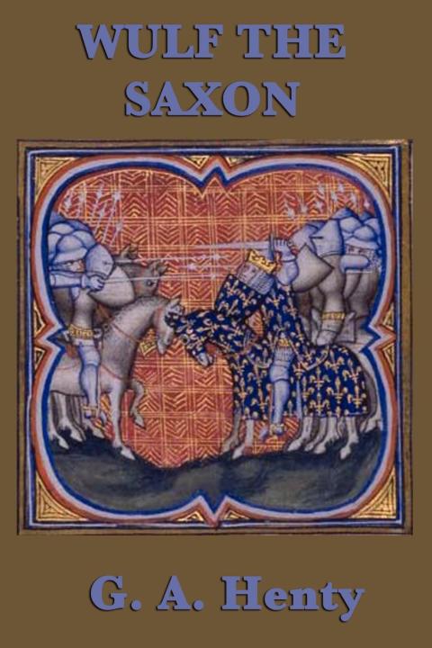 Cover image for book Wulf the Saxon