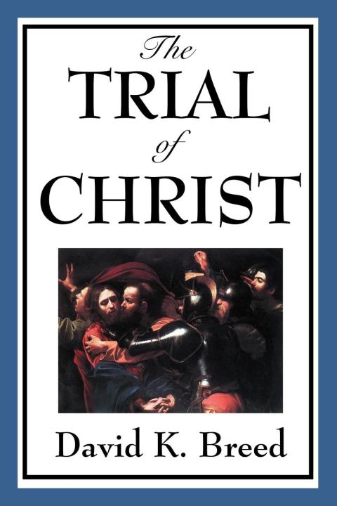 Cover image for book Trial of Christ