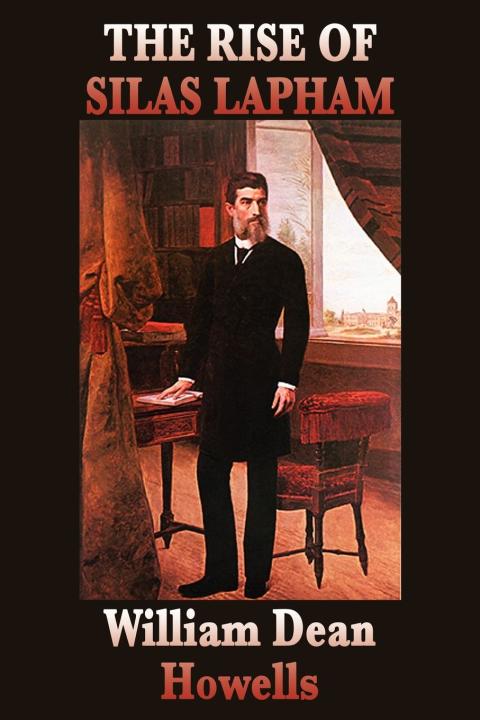 Cover image for book The Rise of Silas Lapham
