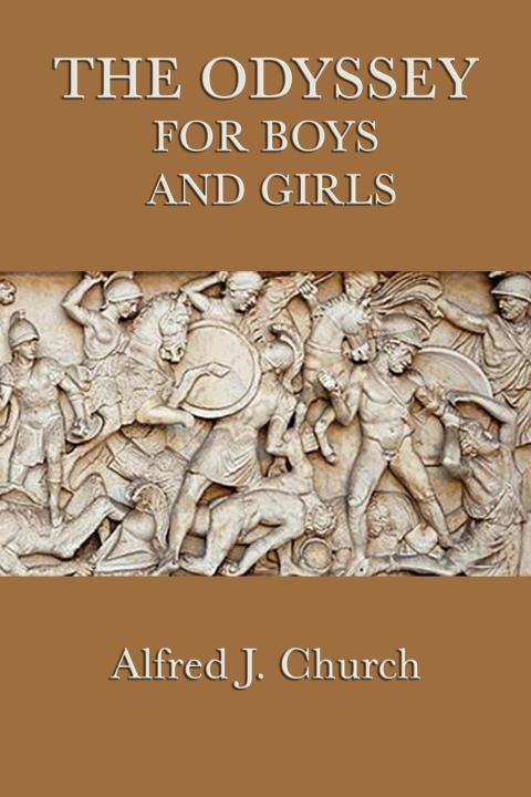 Cover image for book The Odyssey for Boys and Girls