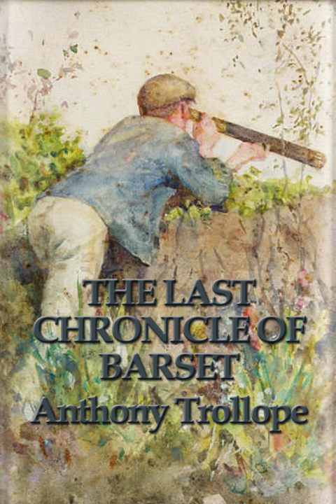 Cover image for book The Last Chronicle of Barset