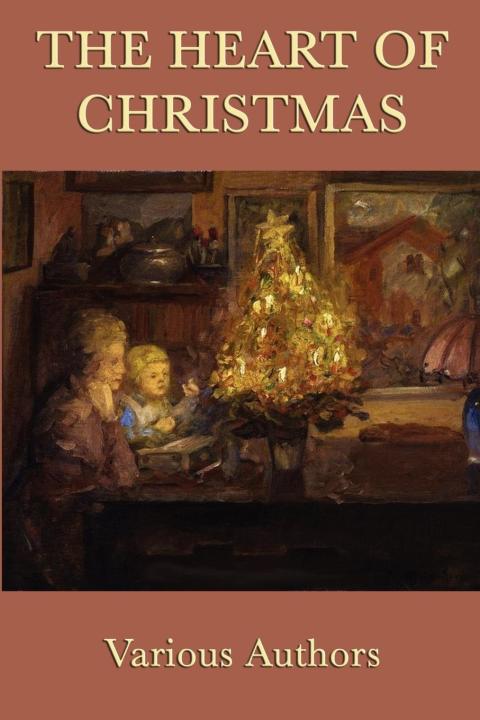 Cover image for book The Heart of Christmas