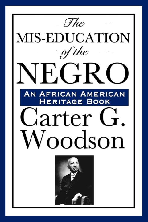 Cover image for book The Mis-Education of the Negro