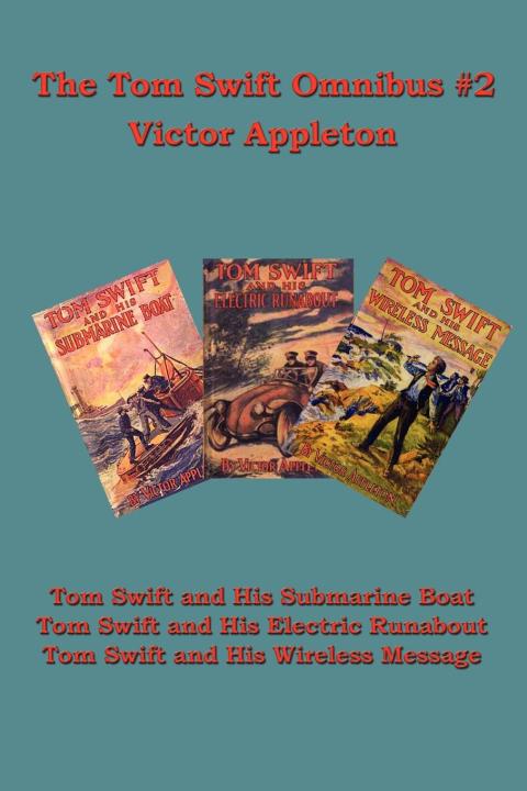 Cover image for book The Tom Swift Omnibus #2