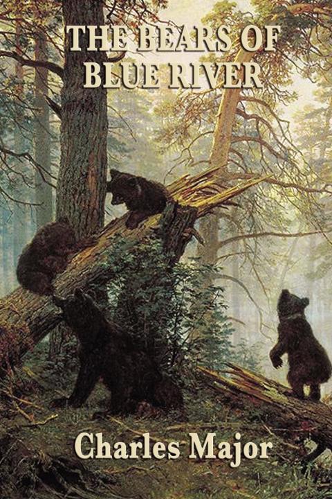 Cover image for book The Bears of Blue River