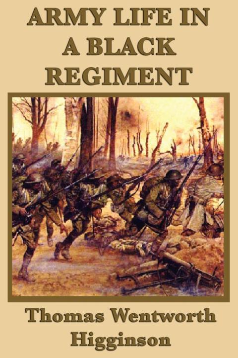 Cover image for book Army Life in a Black Regiment